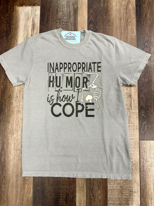 Inappropriate Humor Tee