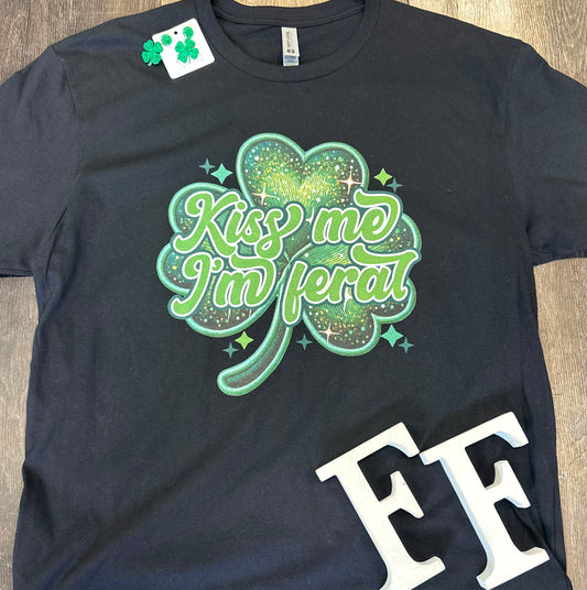 Kiss Me I'm Feral Tee | St. Patrick's Day Collection | Adult Apparel Collection