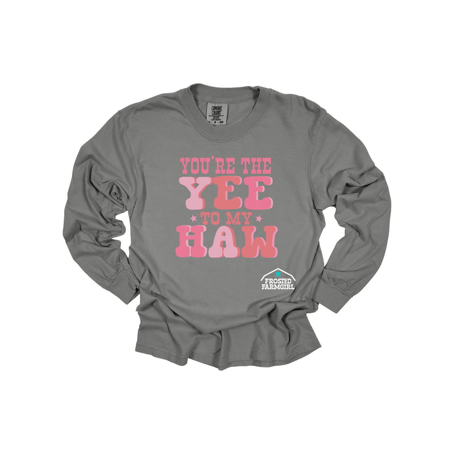 You're the Yee to my Haw| Valentine's Day Collection